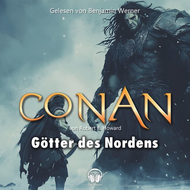 Conan, Folge 17: Die Götter des Nordens - Robert E. Howard