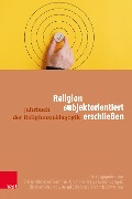Cover-Bild zum Titel 'Religion subjektorientiert erschließen' von ''