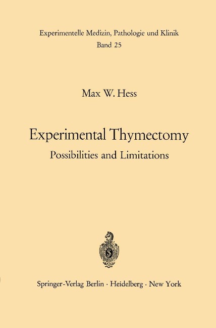 Experimental Thymectomy - M. W. Hess