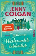 Cover-Bild zum Titel 'Die geheime Weihnachtsbibliothek' von 'Jenny Colgan'