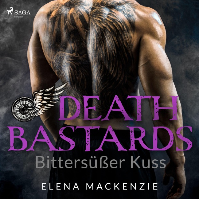Death Bastards ¿ Bittersüßer Kuss (Dark MC Romance 2) - Elena Mackenzie