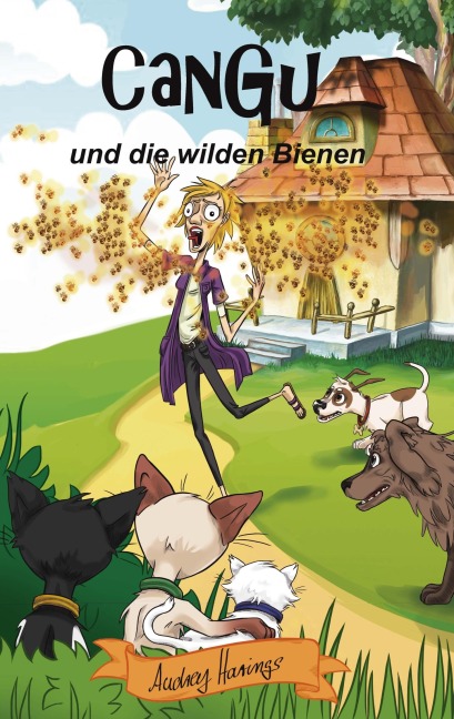CanGu und die wilden Bienen - Audrey Harings
