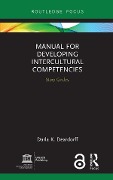 Manual for Developing Intercultural Competencies - Darla K. Deardorff