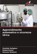 Cover-Bild zum Titel 'Apprendimento automatico e sicurezza idrica' von 'Shahide Dehghan, Robab Razmi, Hossein Gholami'