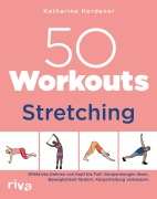 Cover-Bild zum Titel '50 Workouts - Stretching' von 'Katharina Herdener'