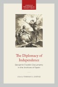 Cover-Bild zum Titel 'The Diplomacy of Independence' von 'Thomas E Chávez'