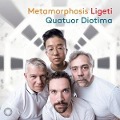 Metamorphosis Ligeti - Quatuor Diotima