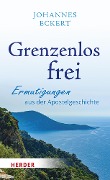 Cover-Bild zum Titel 'Grenzenlos frei' von 'Johannes Eckert'