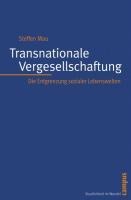 Transnationale Vergesellschaftung - Steffen Mau