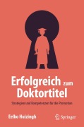 Cover-Bild zum Titel 'Erfolgreich zum Doktortitel' von 'Eelko Huizingh'