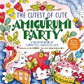 Cover-Bild zum Titel 'The Cutest of Cute Amigurumi Party' von 'K. Camero, Rika'