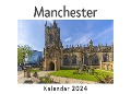 Cover-Bild zum Titel 'Manchester (Wandkalender 2024, Kalender DIN A4 quer, Monatskalender im Querformat mit Kalendarium, Das perfekte Geschenk)' von 'Anna Müller'