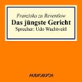 Cover-Bild zum Titel 'Das jüngste Gericht' von 'Franziska Zu Reventlow'