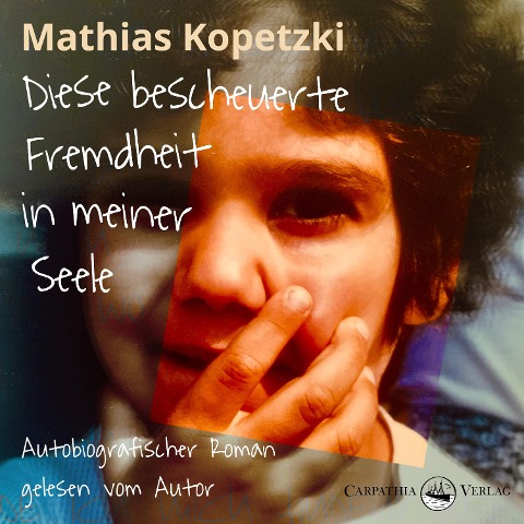 Diese bescheuerte Fremdheit in meiner Seele - Mathias Kopetzki