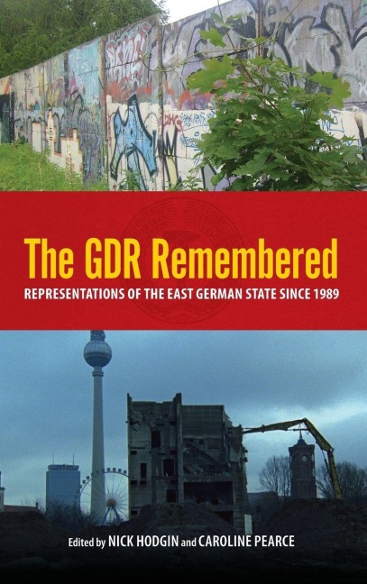 The Gdr Remembered - 