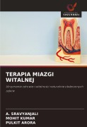 Cover-Bild zum Titel 'TERAPIA MIAZGI WITALNEJ' von 'A. Sravyanjali, Mohit Kumar, Pulkit Arora'