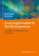Cover-Bild zum Titel 'Gewässergütemodelle für Oberflächengewässer' von 'Ulrich Maniak, Kai Schröter'
