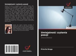 Cover-Bild zum Titel 'Umiej¿tno¿¿ czytania poezji' von 'Priscila Braga'