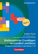 Cover-Bild zum Titel 'Scriptor Praxis. Mathematische Grundlagen verständlich einführen - Band 1' von 'Matthias Benkeser, Diana Dragmann'