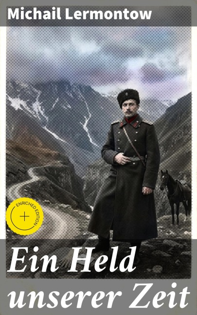 Ein Held unserer Zeit - Michail Lermontow