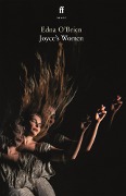 Cover-Bild zum Titel 'Joyce's Women' von 'Edna O'Brien'