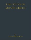 The Count of Monte Cristo - Alexandre Dumas