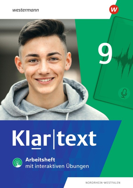 Klartext. Arbeitsheft 9 mit interaktiven Übungen. Differenzierende Ausgabe für Nordrhein-Westfalen - 