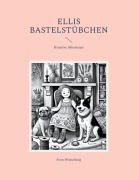 Cover-Bild zum Titel 'Ellis Bastelstübchen' von 'Sven Winterling'
