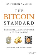 Cover-Bild zum Titel 'The Bitcoin Standard' von 'Saifedean Ammous'