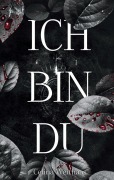 Cover-Bild zum Titel 'Ich bin Du' von 'Celina Weithaas'