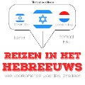 Cover-Bild zum Titel 'Reizen in het Hebreeuws' von 'Jm Gardner'