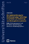 Cover-Bild zum Titel 'Die Implementierung der Distributed Ledger Technology in Systemen zur Abwicklung von Wertpapiertransaktionen' von 'André Jahn'