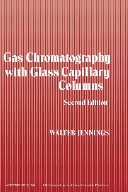 Gas Chromatography with Glass Capillary Columns - Walter Jennings