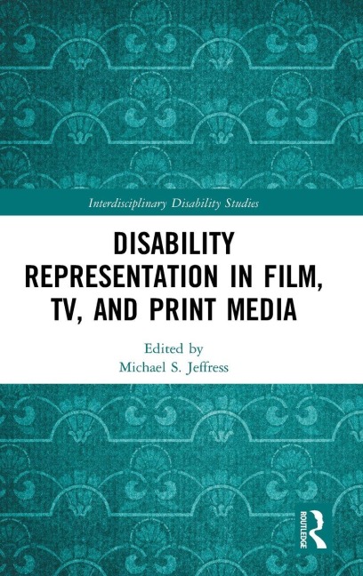 Disability Representation in Film, TV, and Print Media - 