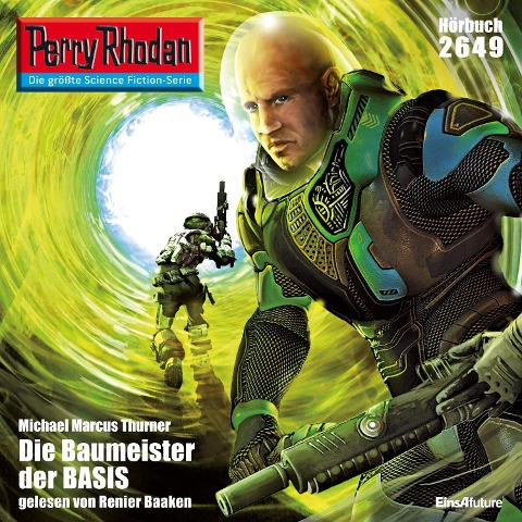 Perry Rhodan 2649: Die Baumeister der BASIS - Michael Marcus Thurner
