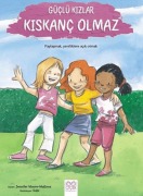 Cover-Bild zum Titel 'Güclü Kizlar Kiskanc Olmaz' von 'Jennifer Moore-Mallinos'