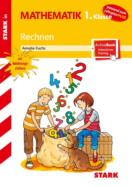 STARK Training Grundschule - Rechnen 1. Klasse - Amelie Fuchs