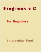 Cover-Bild zum Titel 'Programs in C' von 'Shubhankar Paul'