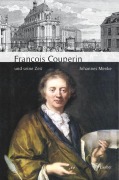 Cover-Bild zum Titel 'François Couperin und seine Zeit' von 'Johannes Menke'