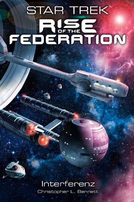 Star Trek - Rise of the Federation 5 - Christopher L. Bennett