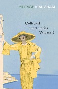 Cover-Bild zum Titel 'Collected Short Stories Volume 3' von 'W. Somerset Maugham'