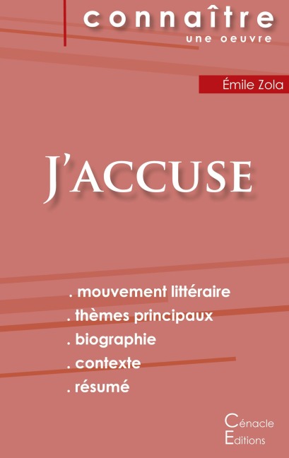 Fiche de lecture J'accuse de Zola (Analyse littéraire de référence et résumé complet) - Émile Zola