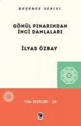 Cover-Bild zum Titel 'Gönül Pinarindan Inci Damlalari' von 'Ilyas Özbay'