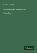 Cover-Bild zum Titel 'Geschichte der Niederlande' von 'N. G. Van Kampen'