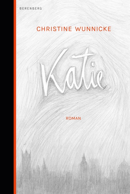 Katie - Christine Wunnicke