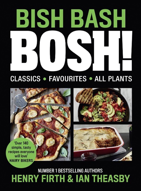 BISH BASH BOSH! - Henry Firth, Ian Theasby