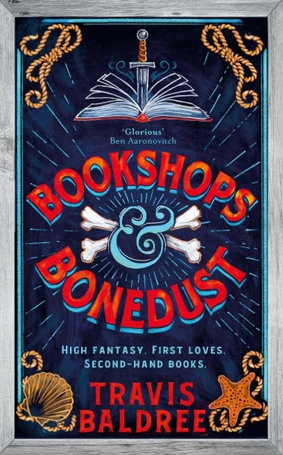 Bookshops & Bonedust - Travis Baldree