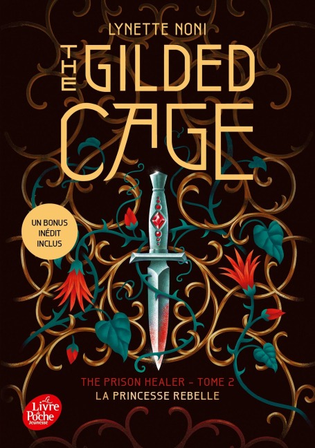 The Prison Healer - tome 2 - The Gilded Cage - avec un bonus inédit - Lynette Noni