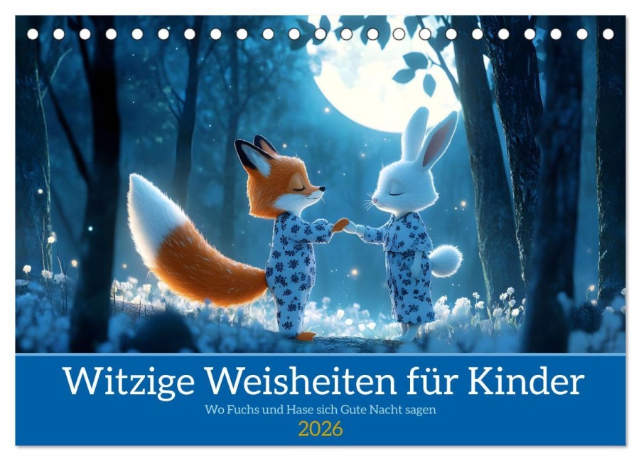 Witzige Weisheiten für Kinder (Tischkalender 2026 DIN A5 quer), CALVENDO Monatskalender - Daniela Tapper
