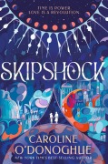 Cover-Bild zum Titel 'Skipshock' von 'Caroline O'Donoghue'